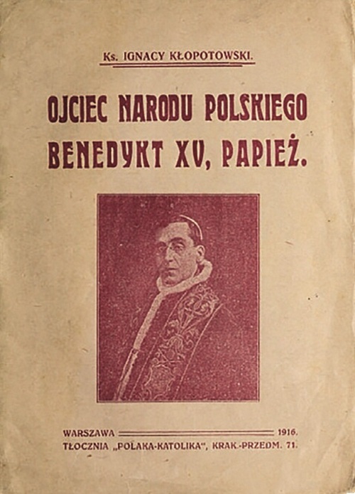 Broszura ks. Ignacego Kłopotowskiego z 1916 r.
