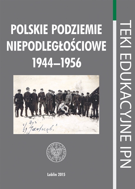 „Polskie podziemie niepodległościowe 1944-1956"