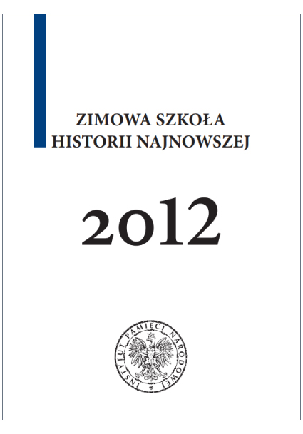 Zimowa Szkoła Historii Najnowszej 2012