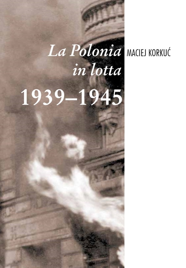 La Polonia in lotta 1939–1945