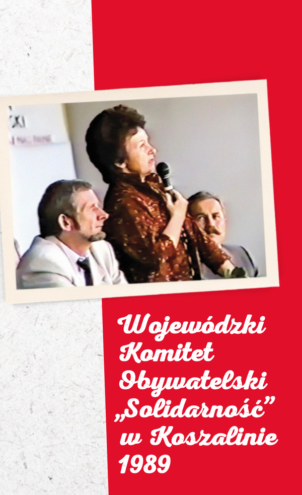 Wojewódzki Komitet Obywatelski "Solidarność" w Koszalinie 1989