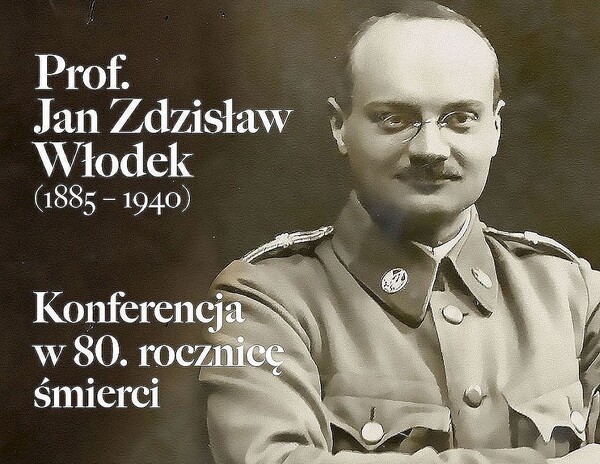 W 80. rocznicę śmierci prof. Jana Z. Włodka