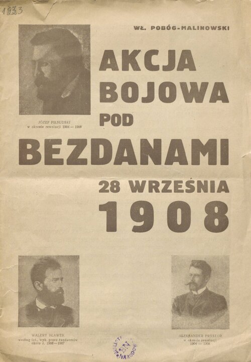 Druk z 1933 r. upamiętniający "Akcję bojową pod Bezdanami, 28 września 1908". Fot. Biblioteka Narodowa