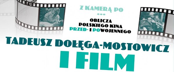 Tadeusz Dołęga-Mostowicz filmowo