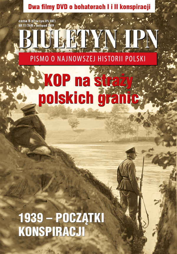Biuletyn IPN 11/2019 – KOP na straży polskich granic
