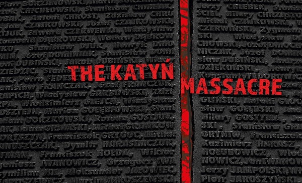 The Katyń Massacre