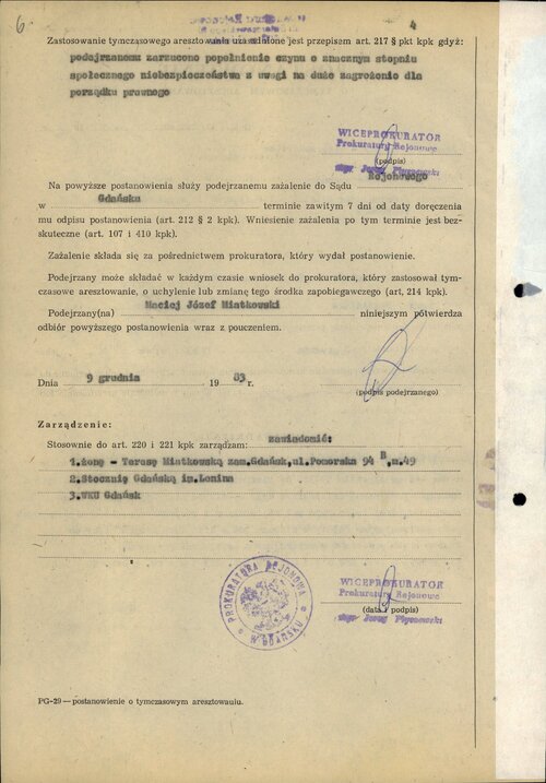 <i>Zawiadomić żonę...</i>, zarządza prokurator PRL decydując o areszcie tymczasowym dla Macieja Miatkowskiego (s. 2 dokumentu z 9 grudnia 1983). Z zasobu IPN