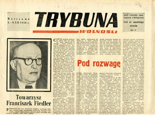 Pierwsza strona numeru <i>Trybuny wolności</i> datowanego na 3 - 9 grudnia 1956 r. Z zasobu IPN