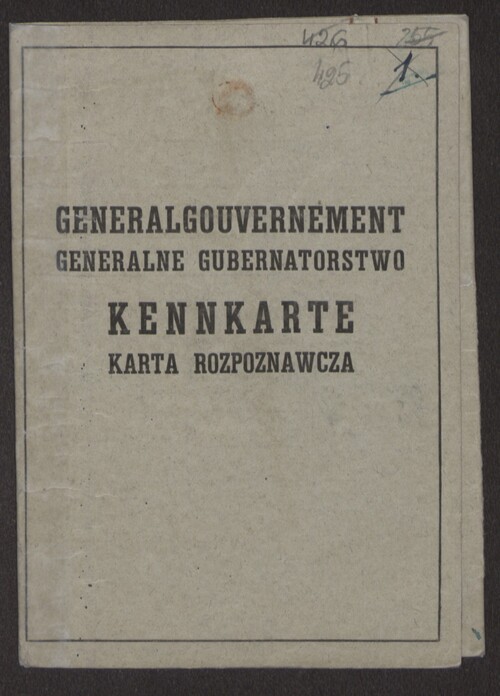 Okładka kennkarty niemieckiego, okupacyjnego Generalnego Gubernatorstwa, którą wykorzystywał pod fałszywymi danymi płk. Jan Zientarski. Z zasobu IPN