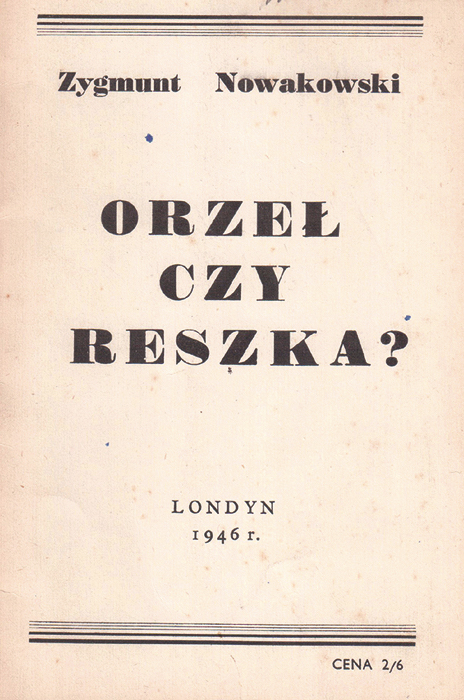 Zygmunt Nowakowski "Orzeł czy reszka"