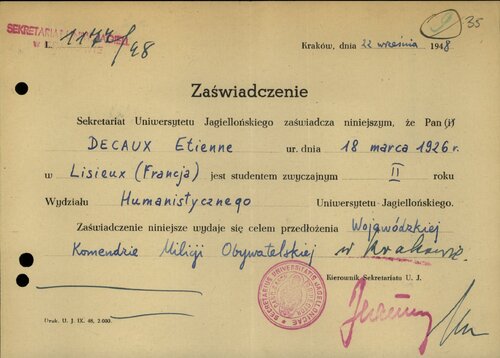 Zaświadczenie Sekretariatu Uniwersytetu Jagiellońskiego potwierdzające, że Etienne Decaux jest studentem Wydziału Humanistycznego tej uczelni, 22 września 1948. Z zasobu IPN
