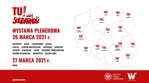 Wystawa IPN „TU rodziła się Solidarność” prezentowana jest od lipca 2020 r. w większych i mniejszych miejscowościach Polski, związanych z powstaniem w 1980 r. Niezależnego Samorządnego Związku Zawodowego.