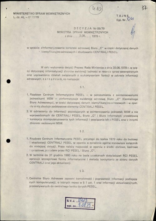 Decyzja 09/79 Ministra Spraw Wewnętrznych PRL dotycząca informatyzowania zasobu Biura „C” MSW (s. 1). Z zasobu IPN