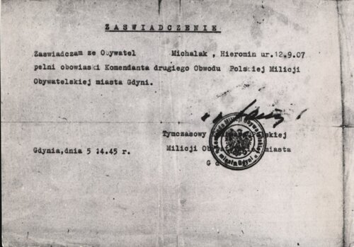 Zaświadczenie Hieronima Michalaka, komendanta drugiego obwodu Polskiej MO w Gdyni, maj 1945 r. Z archiwum IPN