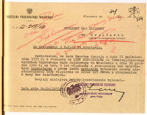 1953, pismo Naczelnej Prokuratury Wojskowej informujące Wojskowy Sąd Rejonowy we Wrocławiu o tym, że Rada Państwa zawiesiła wykonanie reszty kary wobec Mieczysława Lipy. Z zasobu IPN