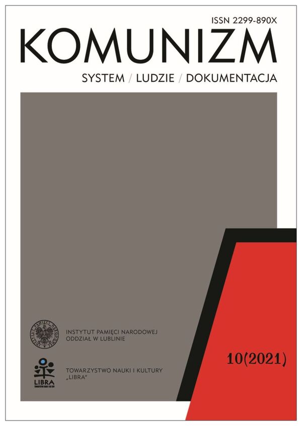 Komunizm: system – ludzie – dokumentacja nr 10 (2021)
