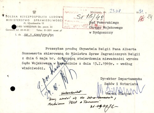 Prośba Alberta Snauwaerta skierowana do MSZ Królestwa Belgii w sprawie uznania za bezprawny wydanego na niego w 1949 r. wyroku - pismo przewodnie Ministerstwa Sprawiedliwości RP; 1991. Z zasobu IPN