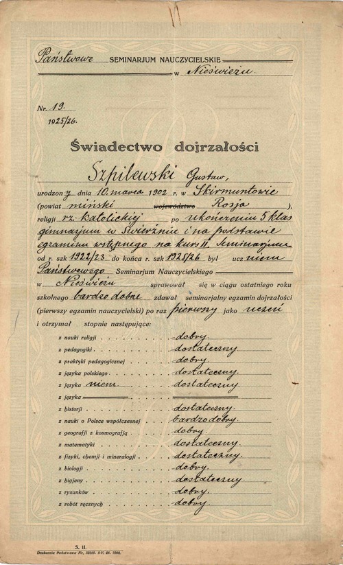 Świadectwo dojrzałości Gustawa Szpilewskiego z 1926 r., wystawione przez Państwowe Seminarium Nauczycielskiego w Nieświeżu