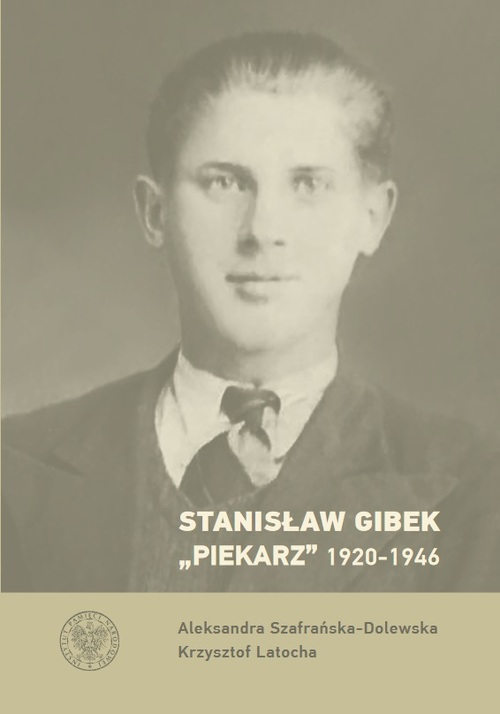 Okładka publikacji z wyeksponowaną fotografią portretową Stanisława Gibka