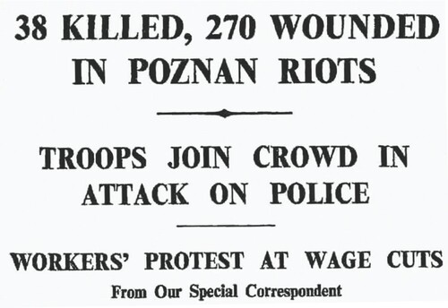 Nagłówek gazety, w którym znajduje się -  w języku angielskim - informacja o 37 zabitych i 270 rannych w „zamieszkach” w Poznaniu oraz o tym, że wojsko przyłączyło się do tłumu protestujących robotników w atakowaniu milicji komunistycznej.