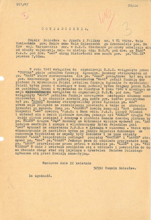 Odpis oświadczenia złożonego przez Bolesława Częścika 22 kwietnia 1947 roku w trakcie ujawnienia się w Urzędzie Bezpieczeństwa Publicznego na miasto stołeczne Warszawę.