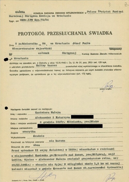 Pierwsza strona protokołu przesłuchania jako świadka Kazimiery Nalepy w prowadzonej przed Główną Komisją Badania Zbrodni Hitlerowskich w Polsce sprawie pomocy udzielonej przez rodzinę Nalepów Senderowi Rossowi podczas II wojny. Dokument powstał we Wrocławiu w 1984 roku.