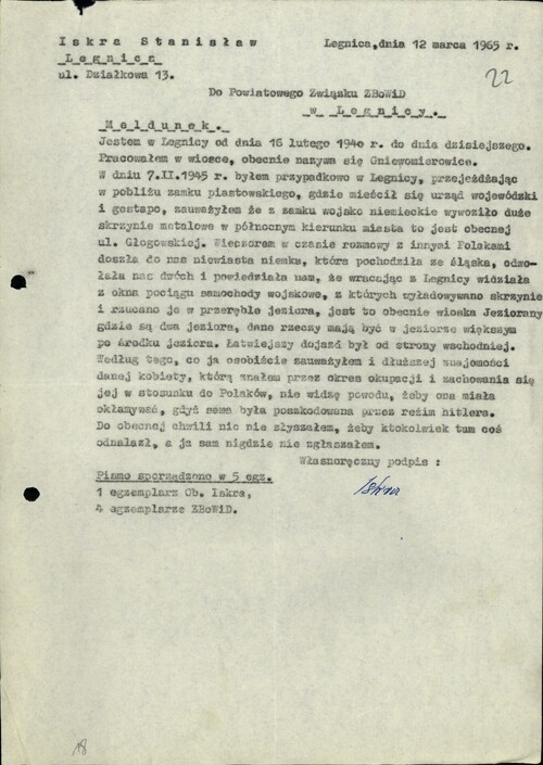 Obraz dokumentu - „meldunku”, w którym Stanisław Iskra przekazuje lokalnej strukturze Związku Bojowników o Wolność i Demokrację informacje o rzekomym wywożeniu przez Niemców z Legnicy i zatopieniu w niedalekim jeziorze jakichś skrzyń w lutym 1945 roku. Dokument jest datowany na 12 marca 1965 roku.