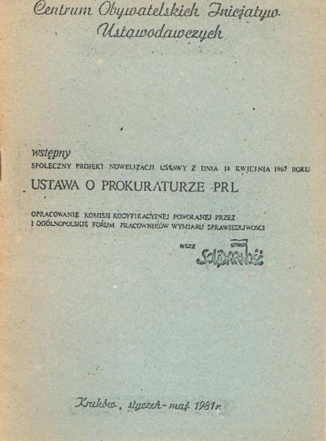 Pierwsza strona publikacji zawierającej społeczny projekt nowelizacji ustawy o prokuraturze PRL  z dnia 14 kwietnia 1967 roku, sygnowany przez Centrum Obywatelskich Inicjatyw Ustawodawczych w 1981 r.
