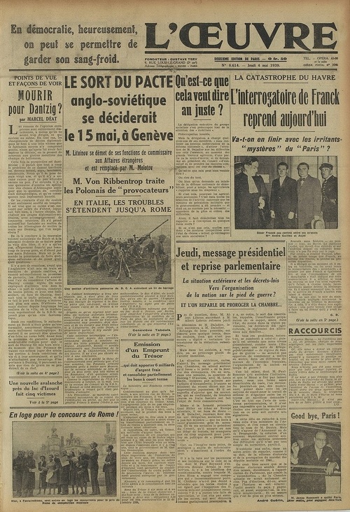 Pierwsza strona dziennika „l'Oeuvre” z 4 maja 1939 r., w którym ukazał się artykuł Marcela Déata pod tytułem <i>Mourir pour Dantzig?</i> (<i>Umierać za Gdańsk?</i>)