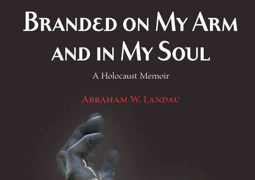 Okładka wydanego w 2011 roku tomu wspomnień A. W. Landaua „Branded on My Arm and in My Soul”. Na okładce, oprócz imienia i nazwiska autora oraz tytułu, znajduje się rysunek uniesionej do góry dłoni.