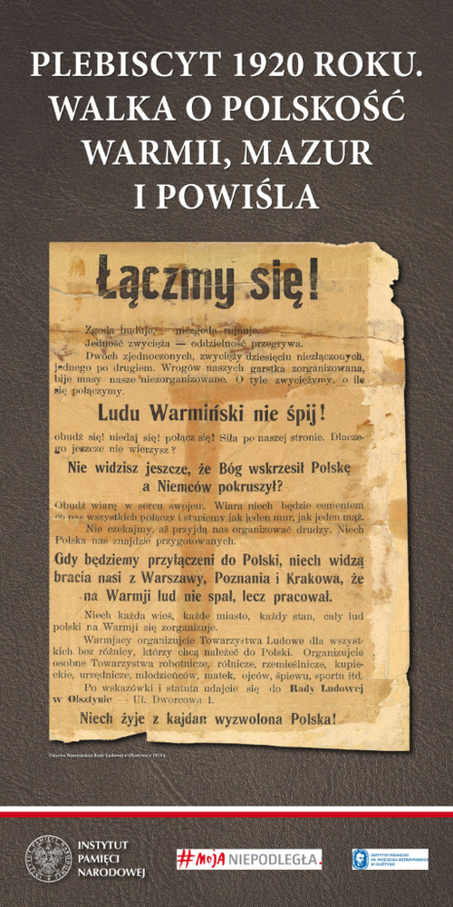 Plansza z przygotowanej przez IPN wystawy &quot;Plebiscyt 1920 roku. Walka o Polskość Warmii, Mazur i Powiśla&quot;
