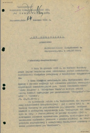 Fragment aktu oskarżenia przeciwko Władysławowi Bartoszewskiemu. Warszawa, 4 czerwca 1951 r. (Z zasobu AIPN)