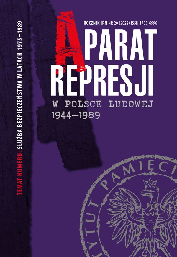 Aparat Represji w Polsce Ludowej 1944-1989 nr 20 (2022)