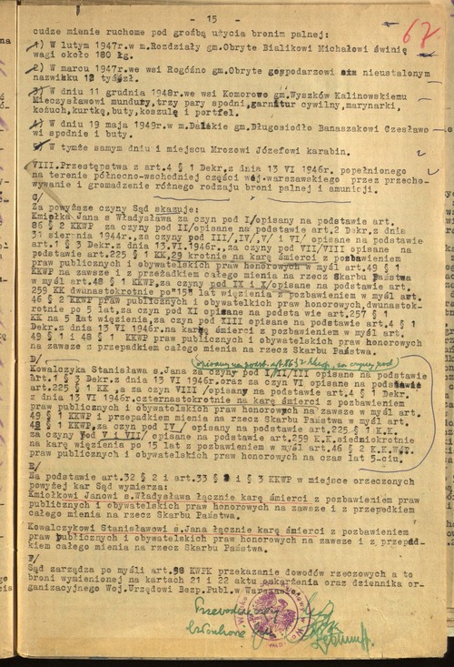 Fragment wyroku Wojskowego Sądu Rejonowego w Warszawie wydanego 3 IV 1952 r. na sesji wyjazdowej w Pułtusku, skazującego Jana Kmiołka na dwudziestodziewięciokrotną, a Stanisława Kowalczyka na czternastokrotną karę śmierci
