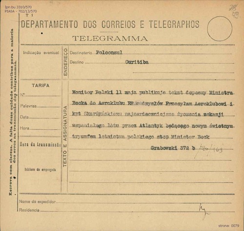 Telegram polskiego posła w Brazylii Tadeusza Grabowskiego do polskiego konsula w Kurytybie z informacją o gratulacjach od min. Becka złożonych Aeroklubowi Rzeczypospolitej Polskiej (z zasobu AIPN)