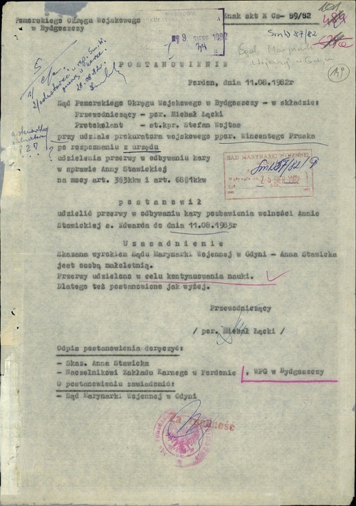 Postanowienie Sądu Pomorskiego Okręgu Wojskowego w Bydgoszczy z 11 sierpnia 1982 roku wyrażające zgodę na roczną przerwę w odbywaniu kary przez Annę Stawicką