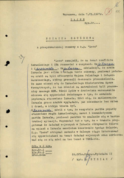 Notatka służbowa z rozmowy przeprowadzonej z kontaktem poufnym Leon sporządzona przez kapitana Stanisława Sysiaka, oficera operacyjnego Wydziału Drugiego KS MO, Warszawa, 7 czerwca 1967 roku