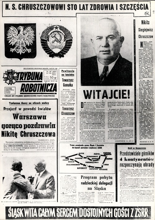 Pierwsza strona „Trybuny Robotniczej” (oficjalna gazeta KW PZPR w Katowicach) z informacjami o wizycie Chruszczowa na Śląsku, nr 167 z 15 lipca 1959 r. (z zasobu AIPN)