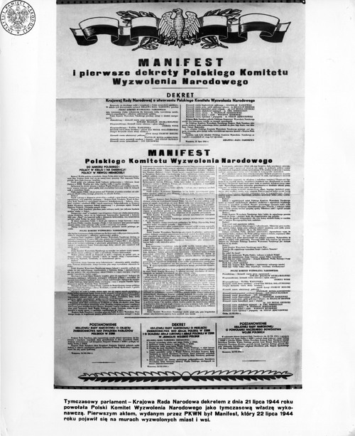 Plakat propagandowy prezentujący Manifest PKWN, który – jak głosi podpis – „pojawił się na murach wyzwolonych miast i wsi” (z zasobu IPN w Lublinie)