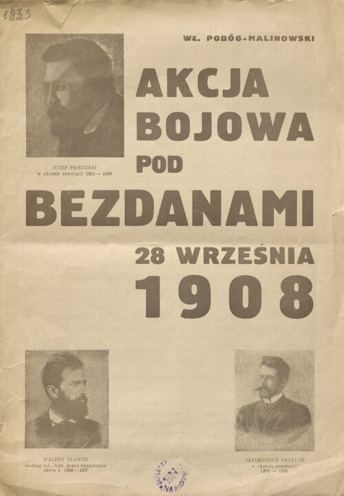 Druk z 1933 r. upamiętniający „Akcję bojową pod Bezdanami”, 28 września 1908 r. (ze zbiorów Biblioteki Narodowej)
