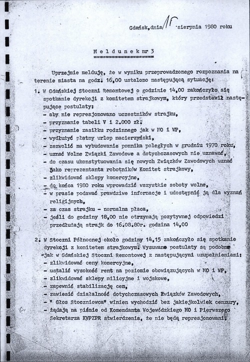 Kolejny meldunek płk. Henryka Stasiaka, komendanta miejskiego Milicji Obywatelskiej w Gdańsku, informujący o pierwszych spotkaniach komitetów strajkowych z dyrekcją zakładów (pierwsza strona). Gdańsk, 15 VIII 1980 r., godz. 16.00 (z zasobu IPN)
