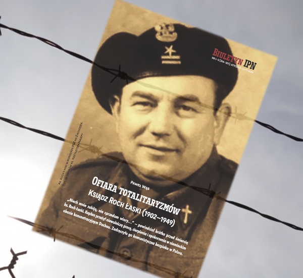 Ofiara totalitaryzmów. Ksiądz Roch Łaski (1902–1949)