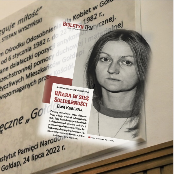 Wiara w siłę Solidarności. Ewa Kuberna