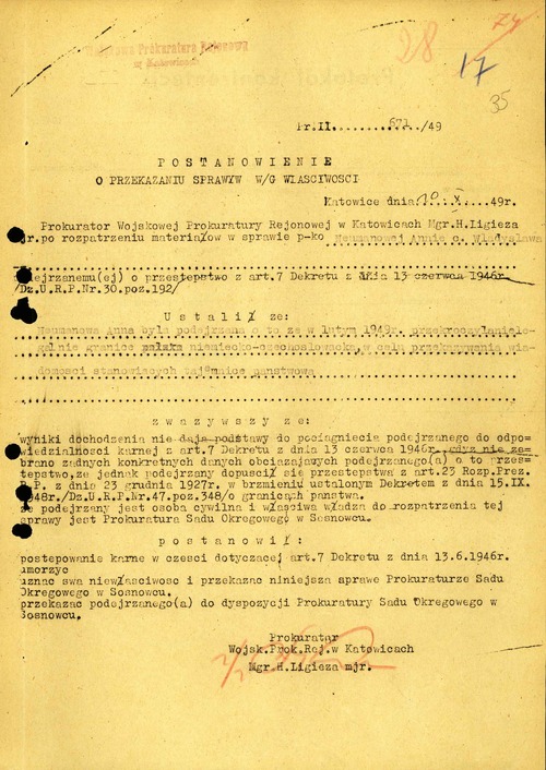Postanowienie Wojskowej Prokuratury Rejonowej w Katowicach o przekazaniu sprawy Anny Neumann Prokuraturze Sądu Okręgowego w Sosnowcu w związku z brakiem dowodów obciążających oskarżoną (z zasobu AIPN)