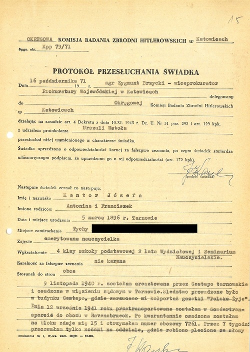 Protokół przesłuchania Józefy Kantor przez Okręgową Komisję Badania Zbrodni Hitlerowskich w Katowicach, 16 X 1971 r. Dokument pochodzi z przechowywanych w zasobie Archiwum IPN w Warszawie akt dotyczących ubiegania się Józefy Kantor o przyznanie pomocy finansowej ze względu na poddawanie eksperymentom pseudomedycznym w obozie koncentracyjnym w Ravensbrück w latach II wojny światowej (z zasobu IPN)