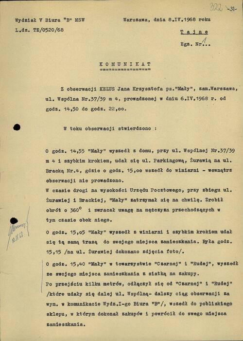 Komunikat Biura „B” MSW z obserwacji Jana Krzysztofa Kelusa w dniu 6 kwietnia 1968 r. Warszawa, 8 IV 1968 r.(sygn. IPN)