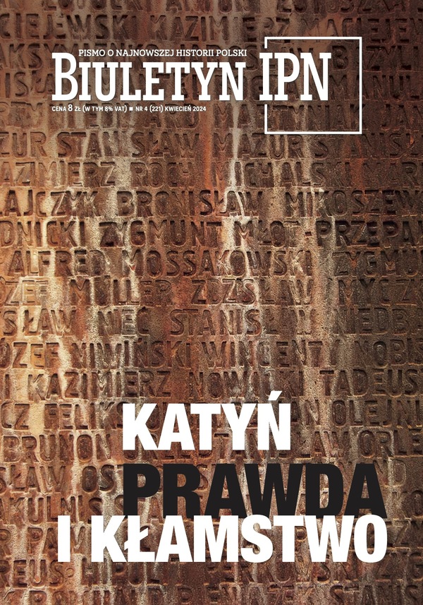 „Biuletyn IPN” nr 4/2024 – Katyń – prawda i kłamstwo