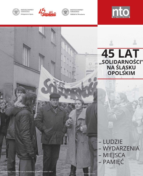 45 lat „Solidarności” na Śląsku Opolskim