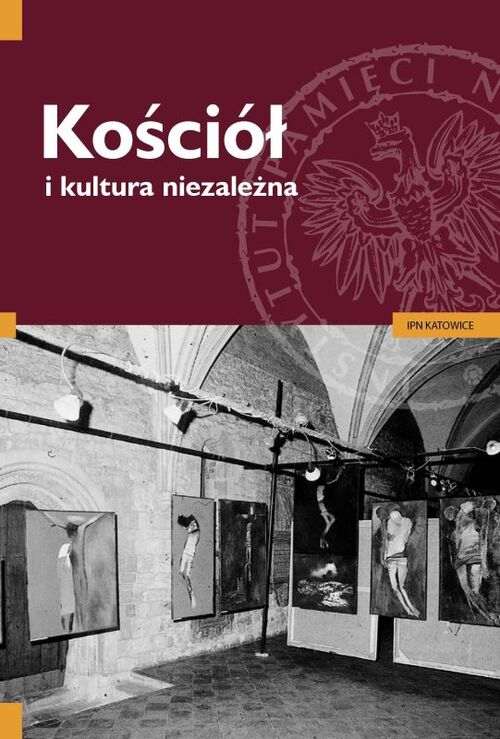 Publikacje poświęcone kulturze niezależnej wydane staraniem IPN