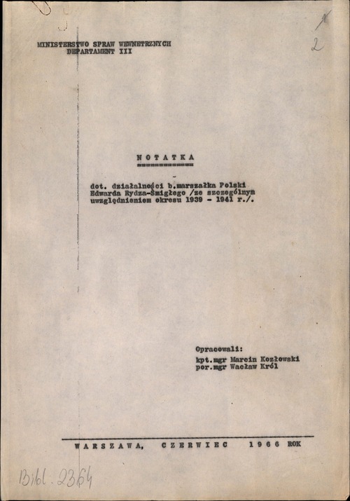 Strona tytułowa „Notatki dot. działalności b. marszałka Polski Edwarda Rydza-Śmigłego ze szczególnym uwzględnieniem okresu 1939–1941”, oprac. M. Kozłowski, W. Król, Warszawa 1966 (z zasobu AIPN)